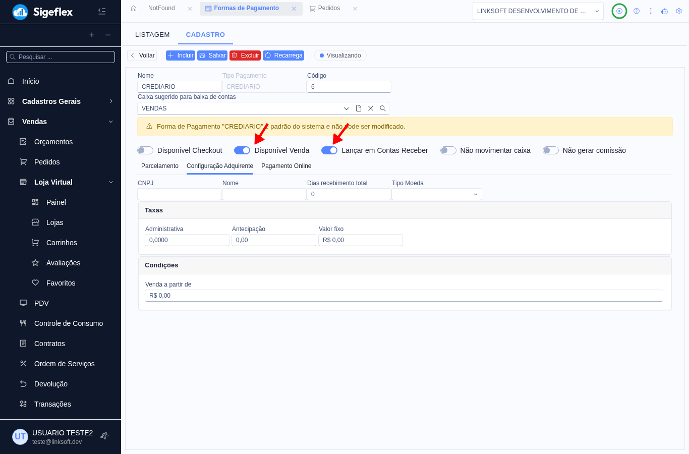 Forma de pagamento CREDIARIO com Disponível Venda e Lançar em Contas Receber ligados