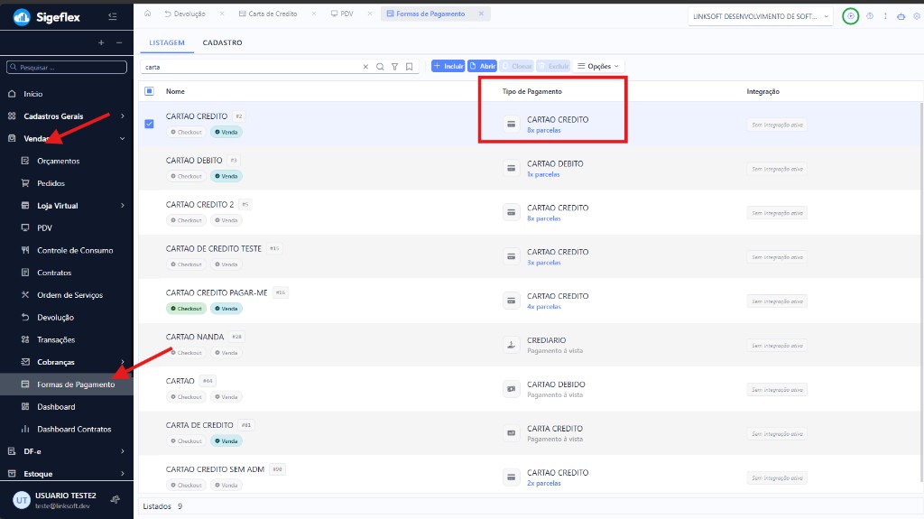 Listagem de formas de pagamento — não confunda com CARTAO CREDITO